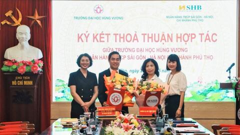 SHB Chi nhánh Phú Thọ ký kết hợp tác với Trường Đại học Hùng Vương