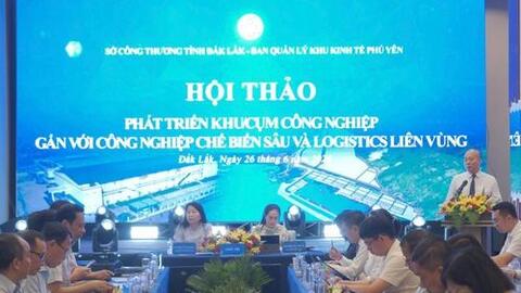 Chùm ảnh: Hội thảo về công nghiệp chế biến sâu và logistics liên vùng tại Đắk Lắk