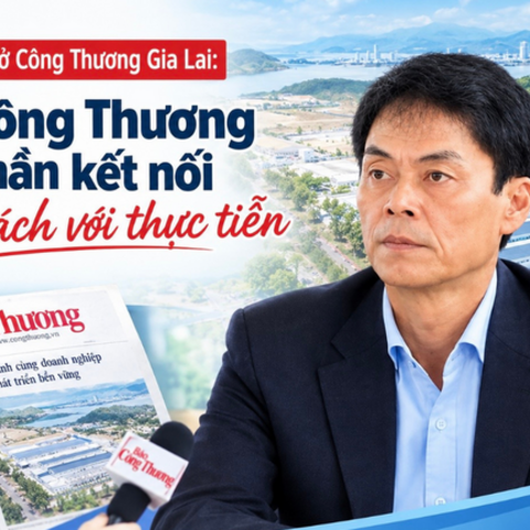 Giám đốc Sở Công Thương Gia Lai: Báo Công Thương góp phần kết nối chính sách với thực tiễn