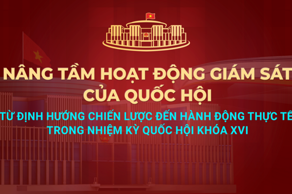 Sắp diễn ra Diễn đàn của Quốc hội về hoạt động giám sát