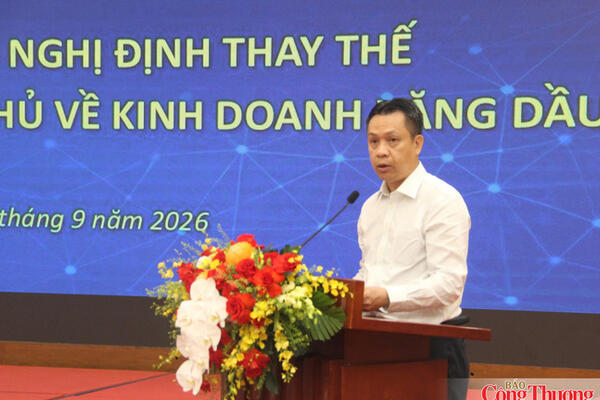 Hội nghị lấy ý kiến Dự thảo Nghị định thay thế các Nghị định của Chính phủ về kinh doanh xăng dầu