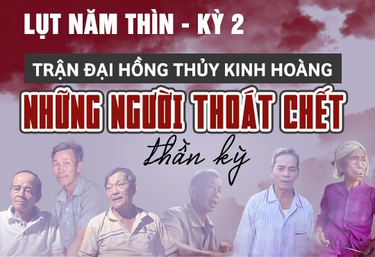 Trận lụt kinh hoàng: Những người thoát chết thần kỳ